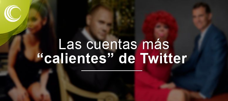 Encendiendo la red las cuentas de Twitter más “calientes” imagen