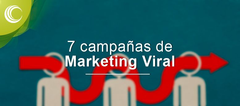 Marketing viral: 7 ejemplos de las mejores virales