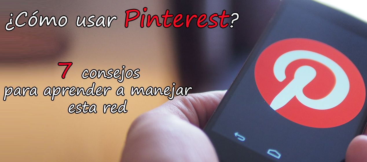 Cómo usar Pinterest